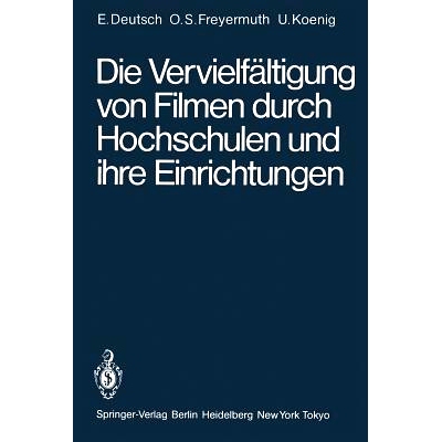 预订 Die Vervielfältigung von Filmen durch Hochschulen und ihre Einrichtungen: Rechtliche Probleme untersucht am Beispi