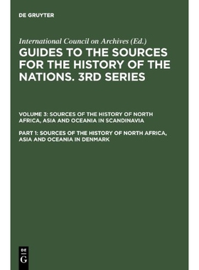 预订 Sources of the History of North Africa, Asia and Oceania in Denmark 丹麦北非、亚洲和大洋洲历史资料来源: 97835982147