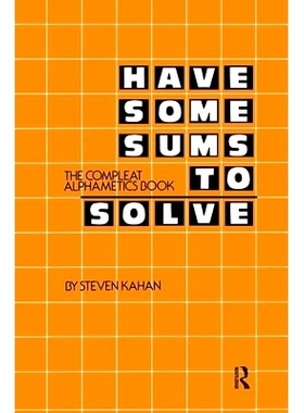 预订 Have Some Sums to Solve: The Compleat Alphametics Book: 9780895030078