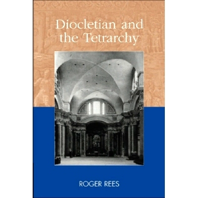 预订 Diocletian and the Tetrarchy: 9780748616619
