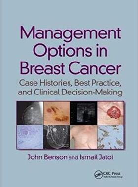 【预售】Management Options in Breast Cancer: Case Histories, Best Practice, and Clinical Decision-Making