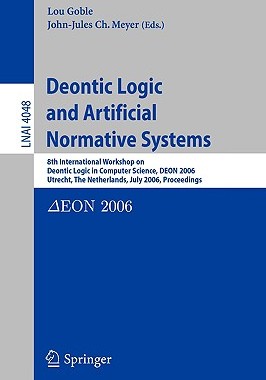 【预订】Deontic Logic and Artificial Normative Systems