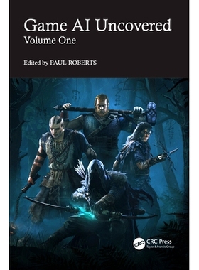 预订 Game AI Uncovered: Volume One 游戏人工智能揭秘 第1卷: 9781032343235