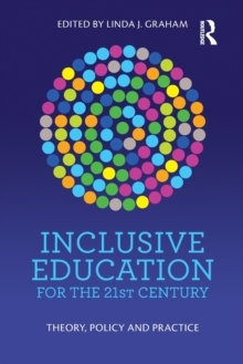 【预订】Inclusive Education for the 21st Century: Theory, Policy and Practice 9781760527099