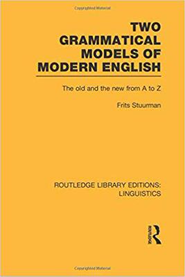 【预售】Two Grammatical Models of Modern English
