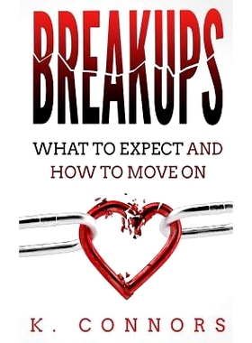 预订 Breakups: What to Expect and How to Move On: 9781979285650