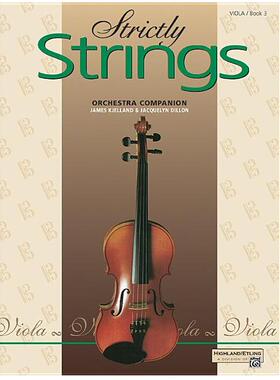 【预订】Strictly Strings, Bk 3: Viola ( Strictly Strings #3 )