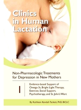 预订 Non-Pharmacologic Treatments for Depression in New Mothers: Evidence-based Support of Omega-3s, Bright Light Therap
