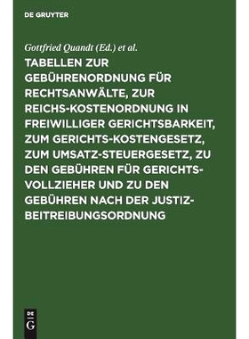 预订 Tabellen zur Gebührenordnung für Rechtsanwälte, zur Reichskostenordnung in freiwilliger Gerichtsbarkeit, zum Ger