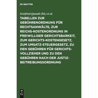 预订 Tabellen zur Gebührenordnung für Rechtsanwälte, zur Reichskostenordnung in freiwilliger Gerichtsbarkeit, zum Ger