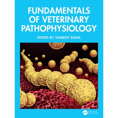 预订 Fundamentals of Veterinary Pathophysiology 兽医病理生理学基础 9781032731230