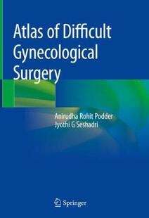 【预订】Atlas of Difficult Gynecological Surgery