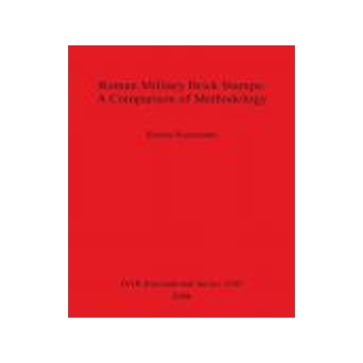 [预订]Roman Military Brick Stamps: A Comparison of Methodology 9781841719757