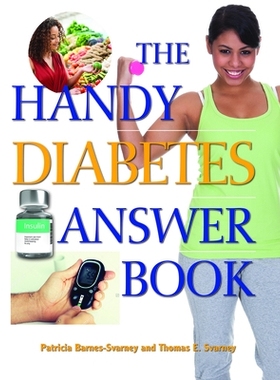 预订 The Handy Diabetes Answer Book 方便的糖尿病应答书: 9781578595976