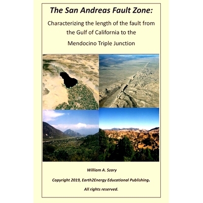 预订 The San Andreas Fault Zone: Characterizing the length of the fault from the Gulf of California to the Mendocino Tri