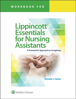 【预订】Workbook for Lippincott Essentials for Nursing Assistants: A Humanistic Approach to Caregiving