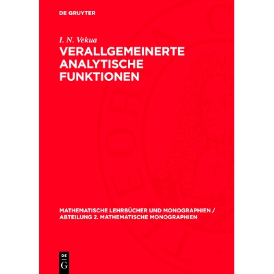 预订 Verallgemeinerte analytische Funktionen: 9783112729540