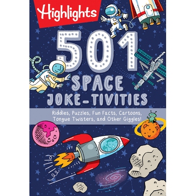 预订 501 Space Joke-Tivities: Riddles, Puzzles, Fun Facts, Cartoons, Tongue Twisters, and Other Giggles!: 9781644721254