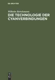 【预订】Die Technologie der Cyanverbindungen 9783486734966