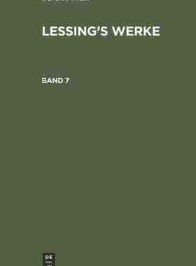 【预订】LESSINGS WERKE AUSWAHL BD. 7 LWA 9783111303932