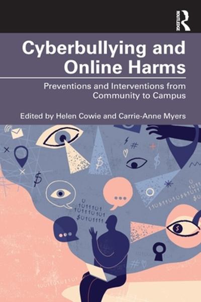 [预订]Cyberbullying and Online Harms 9781032193090 书籍/杂志/报纸 科学技术类原版书 原图主图