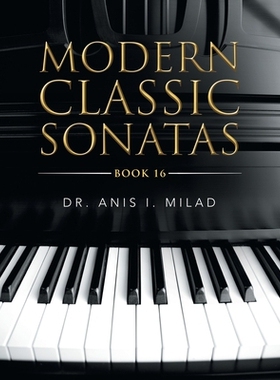 预订 Modern Classic Sonatas: Book 16: 9781665507882