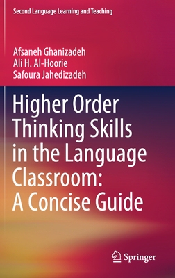 【预订】Higher Order Thinking Skills in the Language Classroom: A Concise Guide