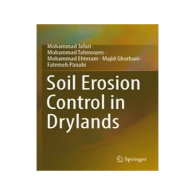 [预订]Soil Erosion Control in Drylands 9783031048616