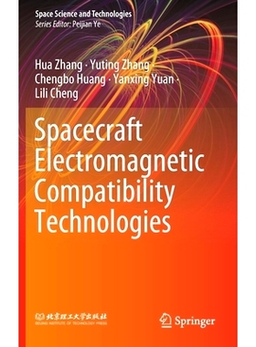 预订 Spacecraft Electromagnetic Compatibility Technologies: 9789811547812
