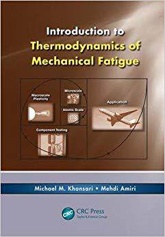 【预售】Introduction to Thermodynamics of Mechanical Fatigue