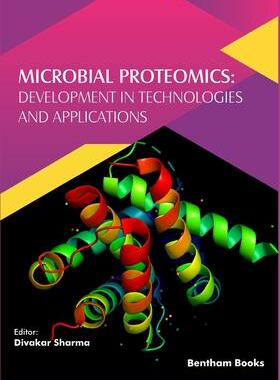 [预订]Microbial Proteomics: Development in Technologies and Applications 9789811491405