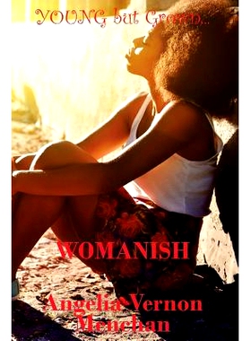 预订 Young but Grown... Womanish: 9781544150017