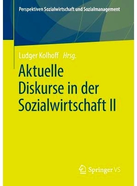 预订 Aktuelle Diskurse in der Sozialwirtschaft II: 9783658259143