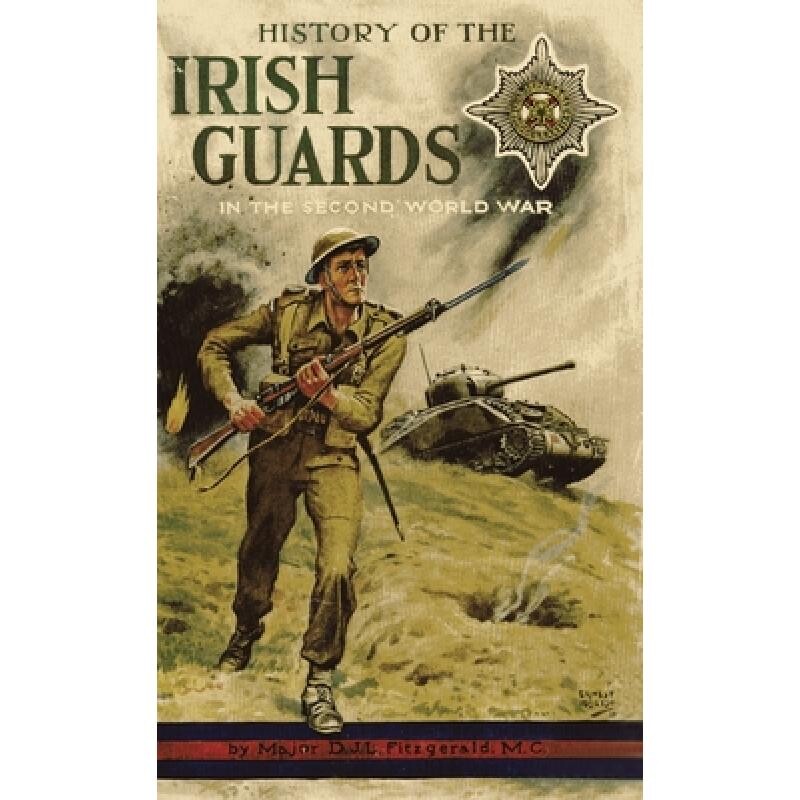 预订 History of the Irish Guards in the Second World War 9781474537889