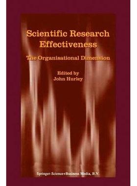 预订 Scientific Research Effectiveness: The Organisational Dimension: 9789401039611