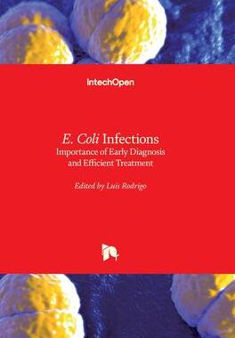 [预订]E. Coli Infections - Importance of Early Diagnosis and Efficient Treatment 9781839625237