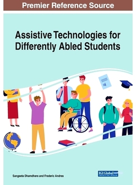 预订 Assistive Technologies for Differently Abled Students 针对不同能力学生的辅助技术: 9781799881209