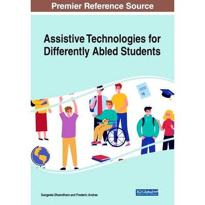 预订 Assistive Technologies for Differently Abled Students 针对不同能力学生的辅助技术: 9781799881209