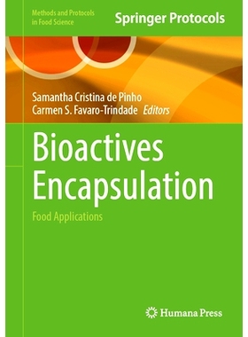 预订 Bioactives Encapsulation: Food Applications 生物活性物质封装：食品应用: 9781071645376