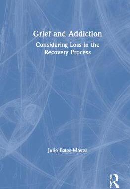 【预订】Grief and Addiction