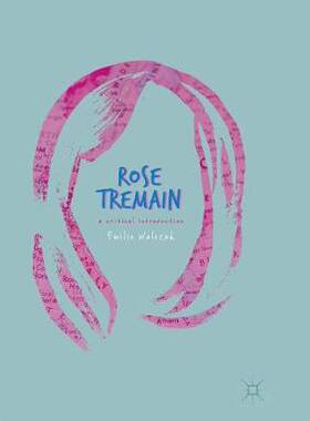 【预订】Rose Tremain