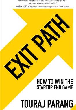 现货Exit Path: How to Win the Startup End Game 9781264703326