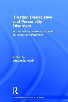 【预订】Treating Dissociative and Personality Disorders