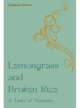 预订 Lemongrass and Broken Rice: A Taste of Vietnam: 9798224805273