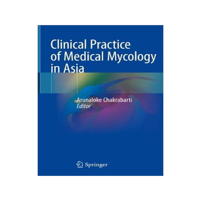 预订 Clinical Practice of Medical Mycology in Asia