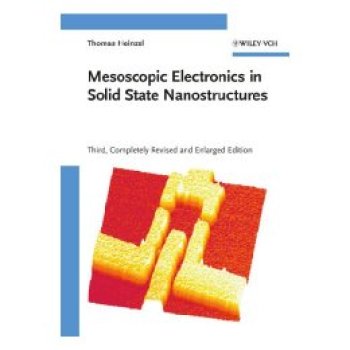 【预订】Mesoscopic Electronics In Solid State Nanostructures 3E