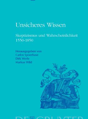【预订】Unsicheres Wissen 9783110214758
