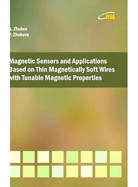 预订 Magnetic Sensors and Applications Based on Thin Magnetically Soft Wires with Tunable Magnetic Properties: 978846171