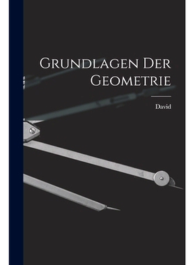 预订 Grundlagen der Geometrie: 9781016309219