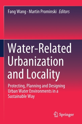 【预订】Water-Related Urbanization and Locality 9789811535093